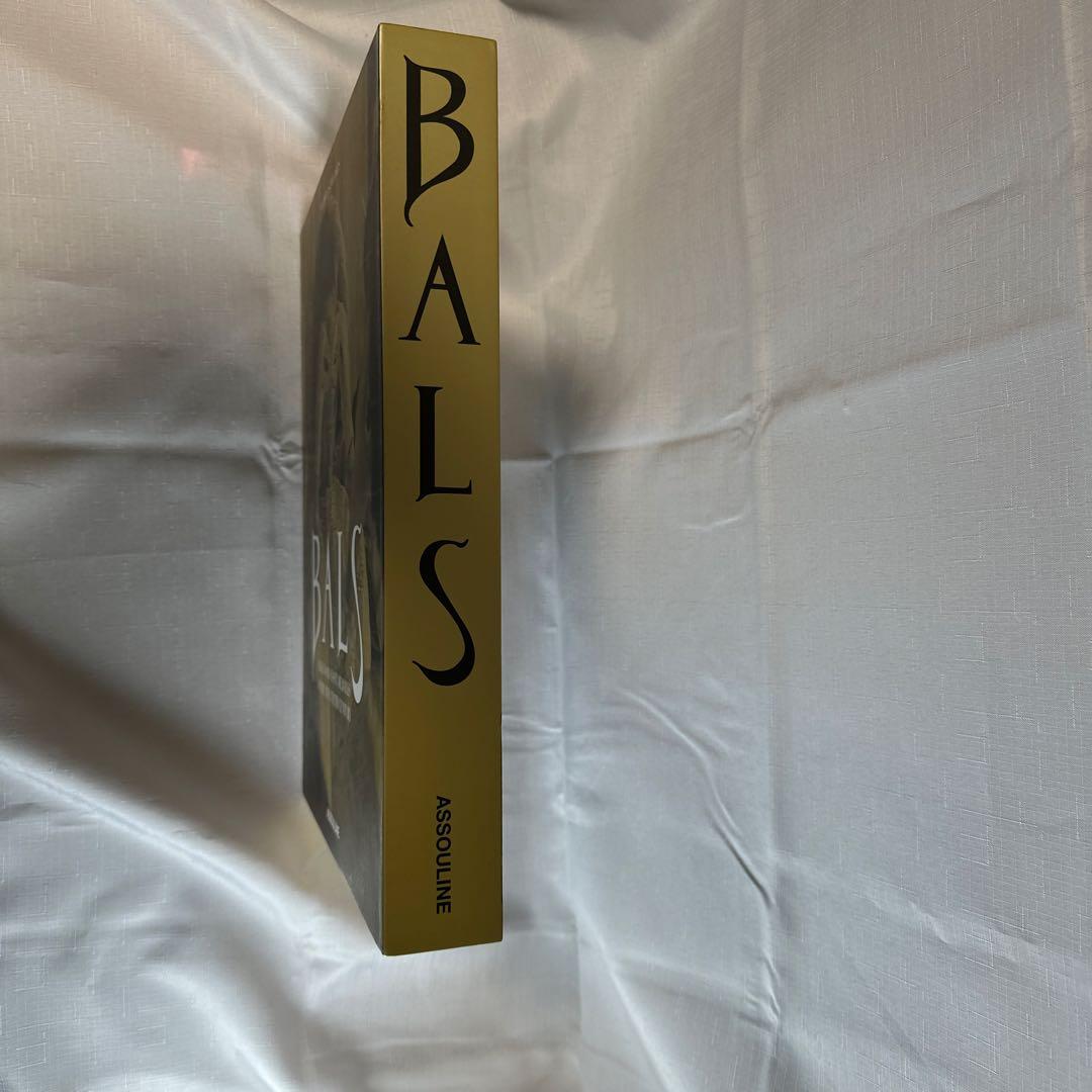 洋書 BALS: Legendary Costume Balls