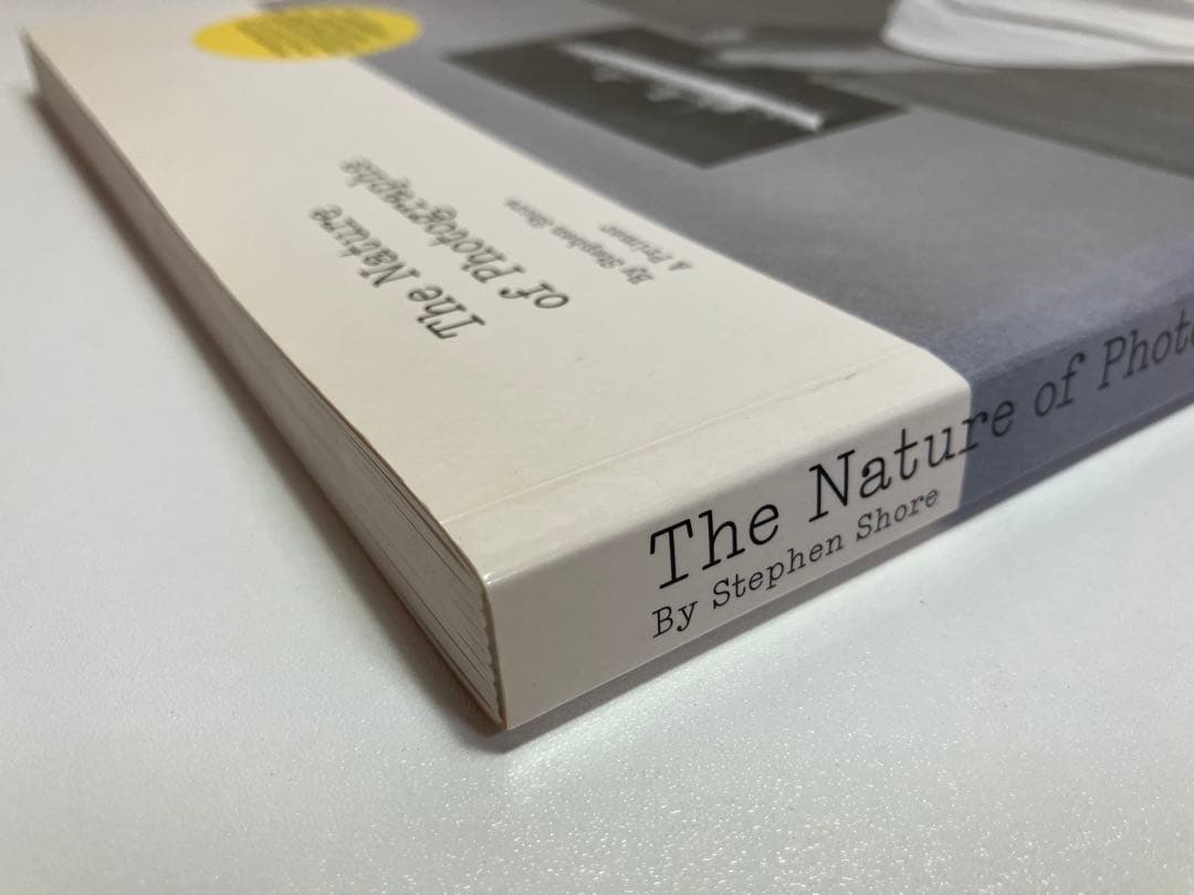 『The Nature of Photographs』Stephen Shore