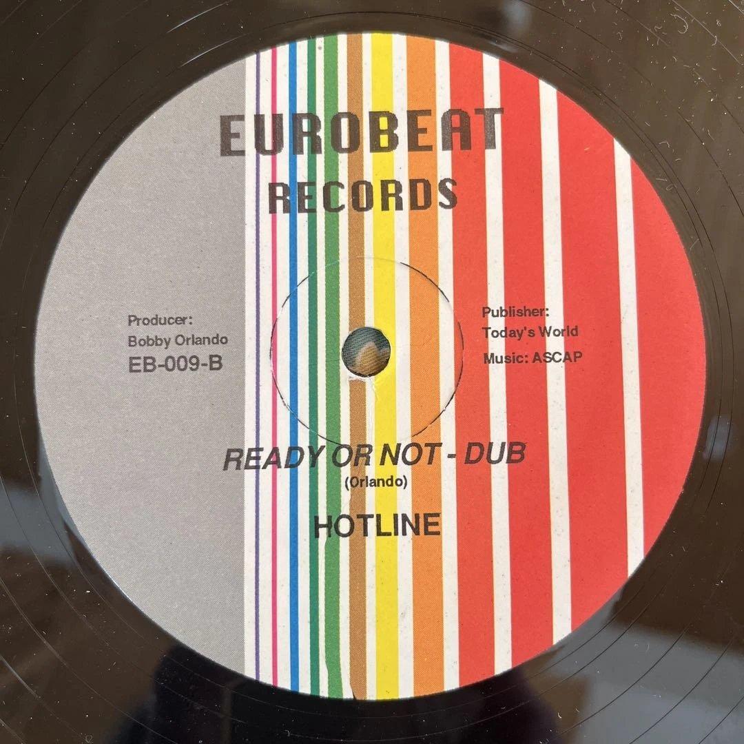 洋楽 READY OR NOT / HOTLINE EUROBEAT RECORDS