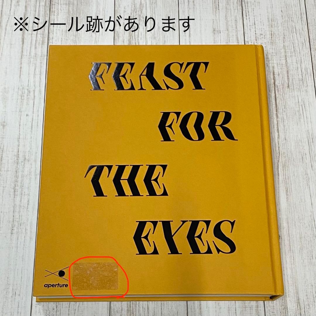 Feast for the Eyes 食の写真史 フードフォト 写真集 洋書