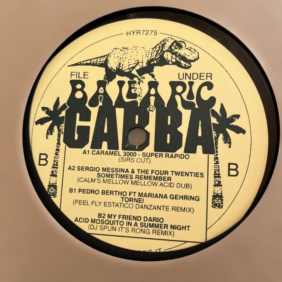 洋楽 File Under Balearic Gabba Hell Yeah