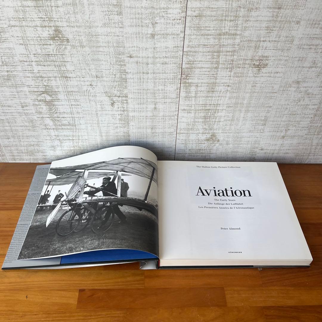 Aviation: The Early Years 飛行機野郎の夢と冒険 写真集