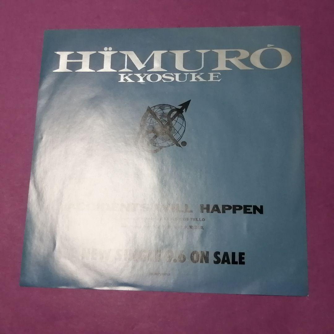 （７）氷室京介／ＡＣＣＩＤＥＮＴＳ　ＷＩＬＬ　ＨＡＰＰＥＮ／プロモ盤／ＢＯＯＷＹ