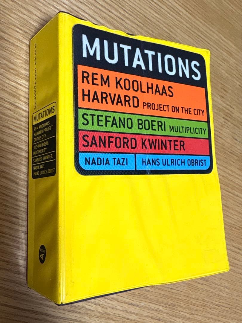 MUTATIONS REM KOOLHAAS レム・クールハース