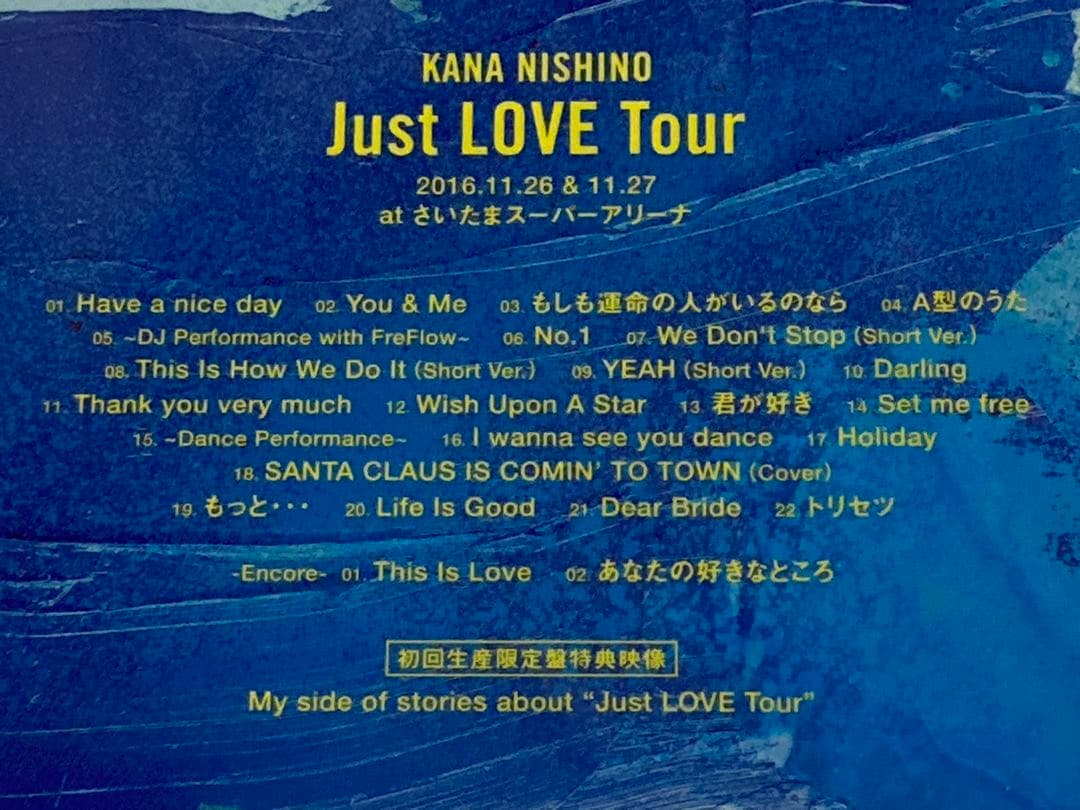 新品未開封　西野カナ　Just LOVE Tour〈初回生産限定盤〉