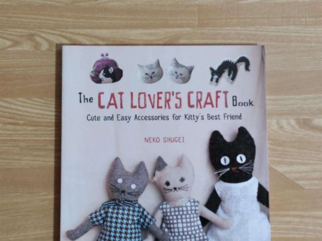 洋書　猫　手芸　The CAT LOVER'S CRAFT BOOK