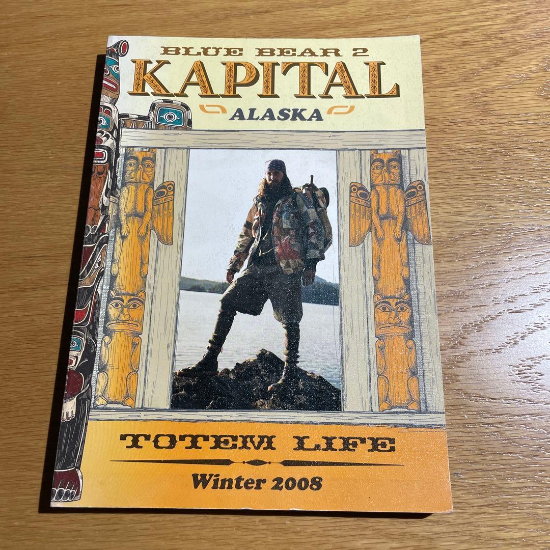 KAPITAL キャピタル カタログ 2008 winter ALASKA