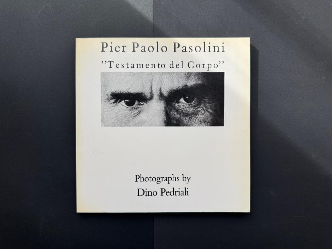 アート・デザイン・音楽 Pier Paolo Pasolini Testamento del Corpo