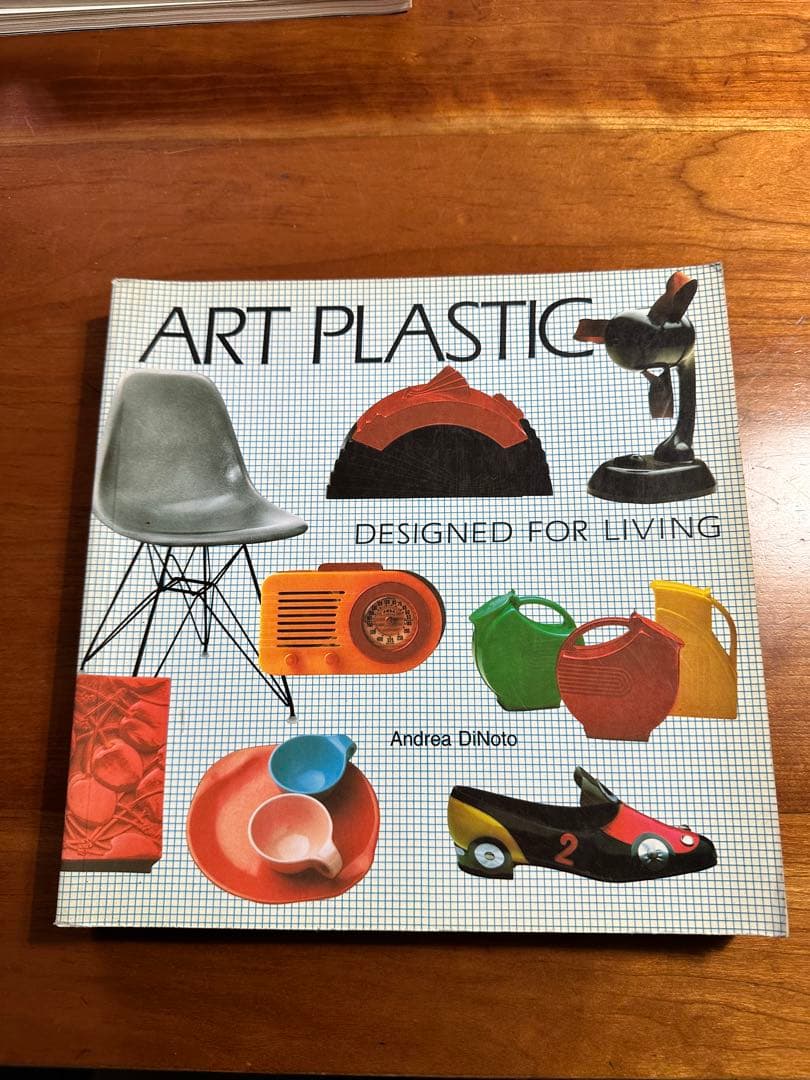 趣味・スポーツ・実用 ART PLASTIC: DESIGNED FOR LIVING