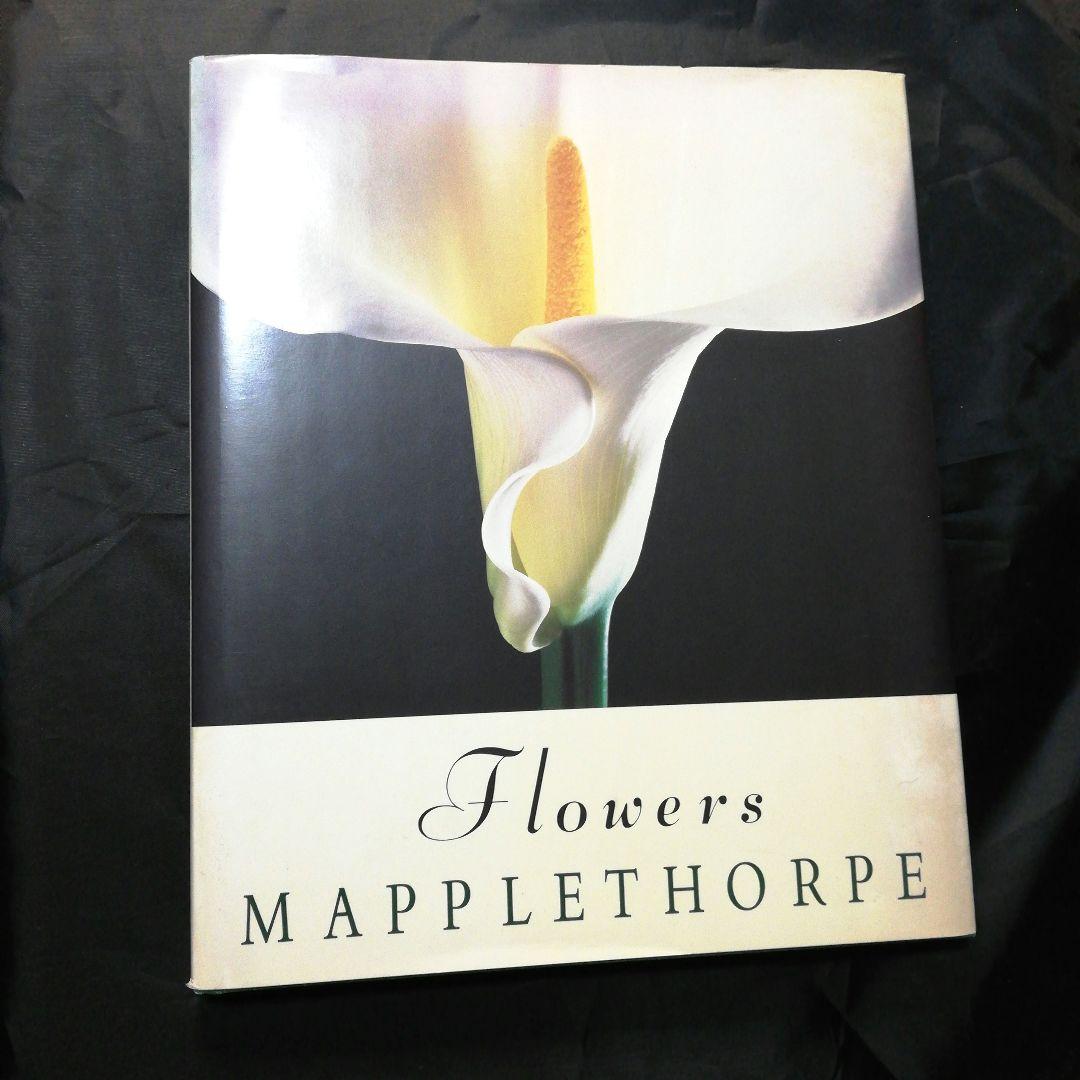 FLOWERS MAPPLETHORPE/ロバート·メイプルソープ　写真集　花