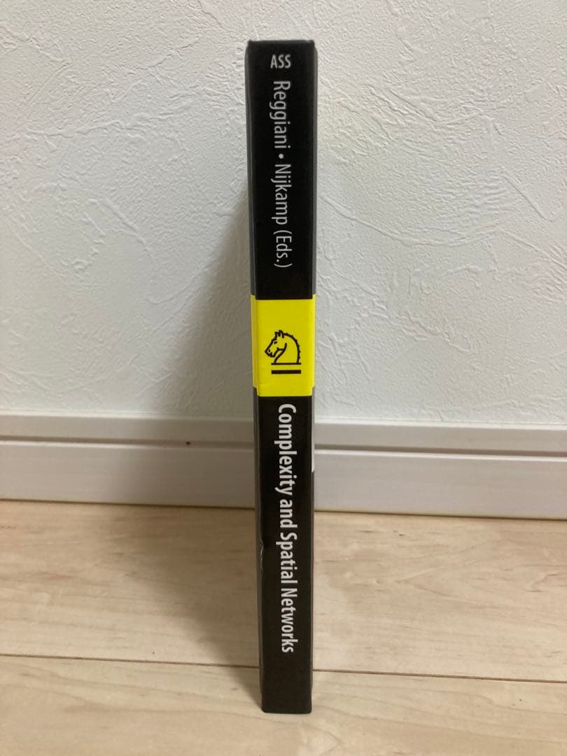 洋書 Complexity and Spatial Networks