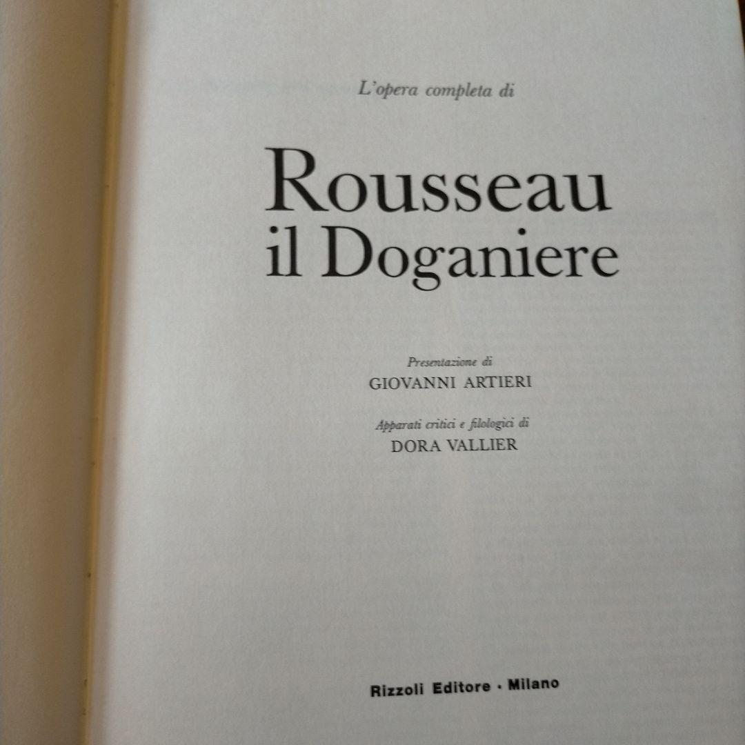 アンリ・ルソー作品集 Rousseau il Doganiere