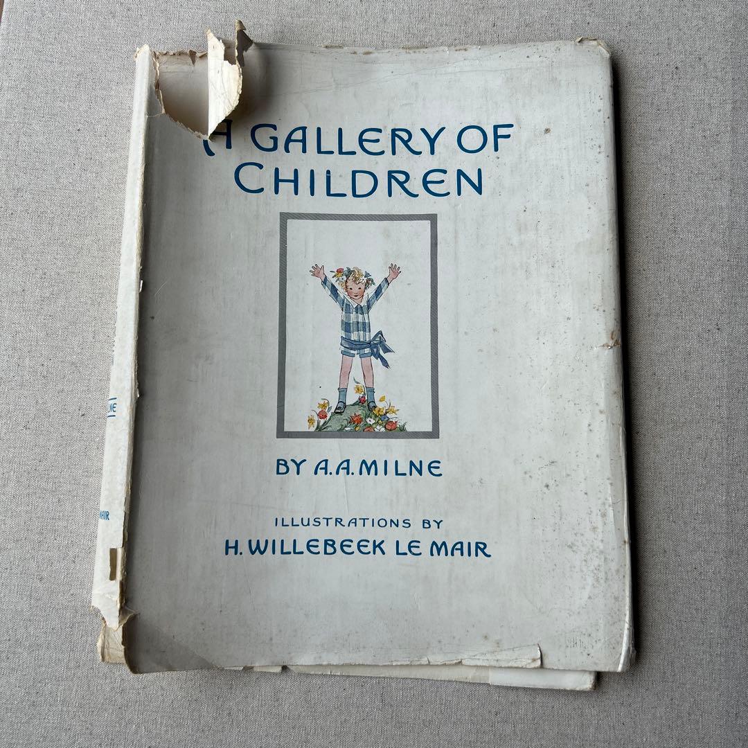 A GALLERY OF CHILDREN A. A. Milne 洋書　絵本