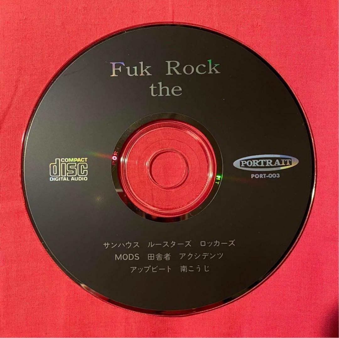 【Fuk The Rock モッズ ロッカーズ サンハウス ルースターズ 帯付】