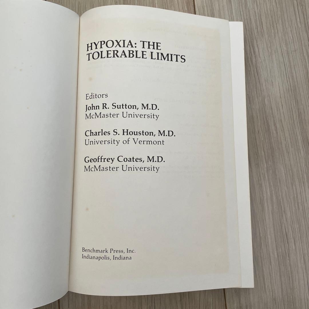Hypoxia : The Tolerable Limits 低酸素症 許容限界