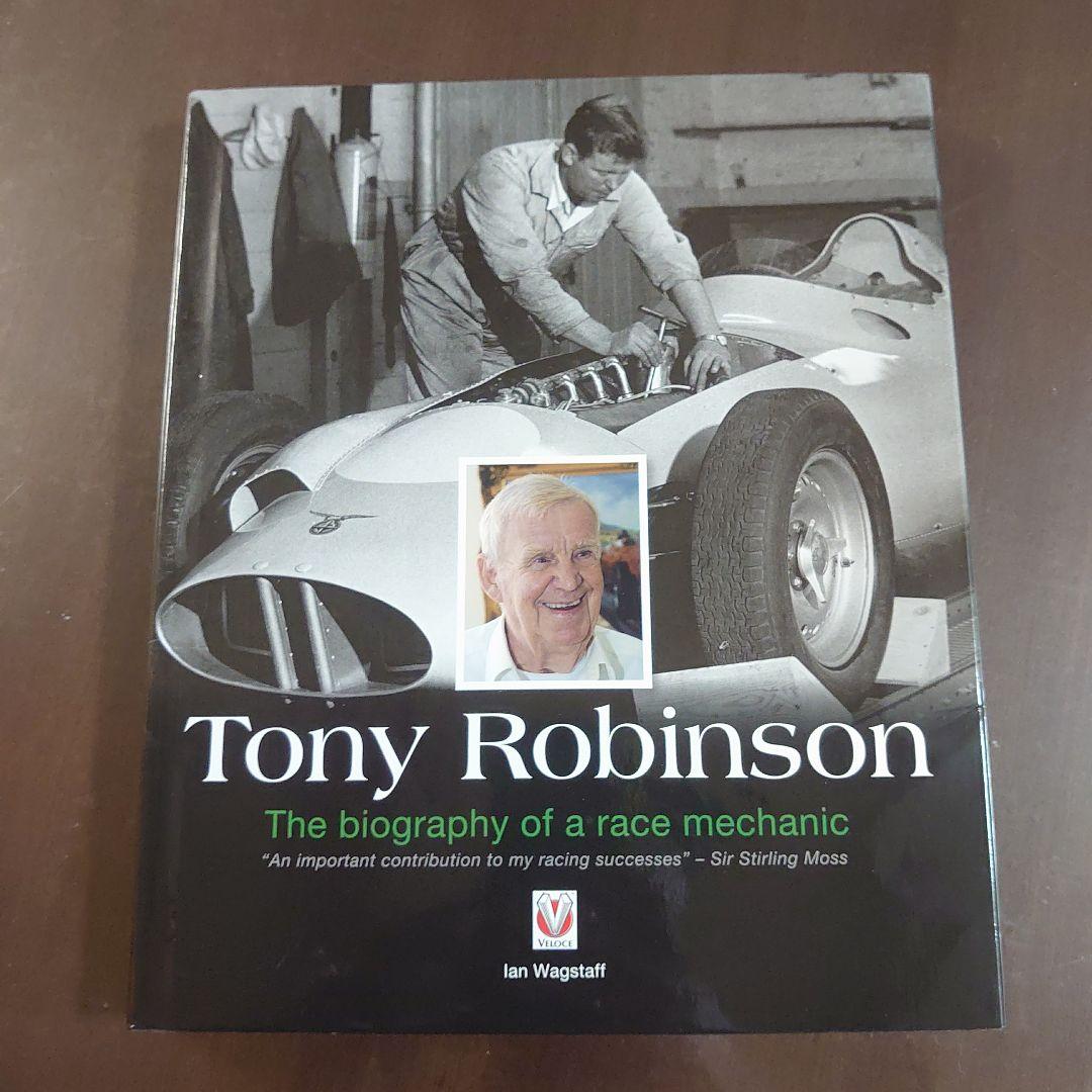 洋書 Tony RobinsonThebiographyofaracemechanic