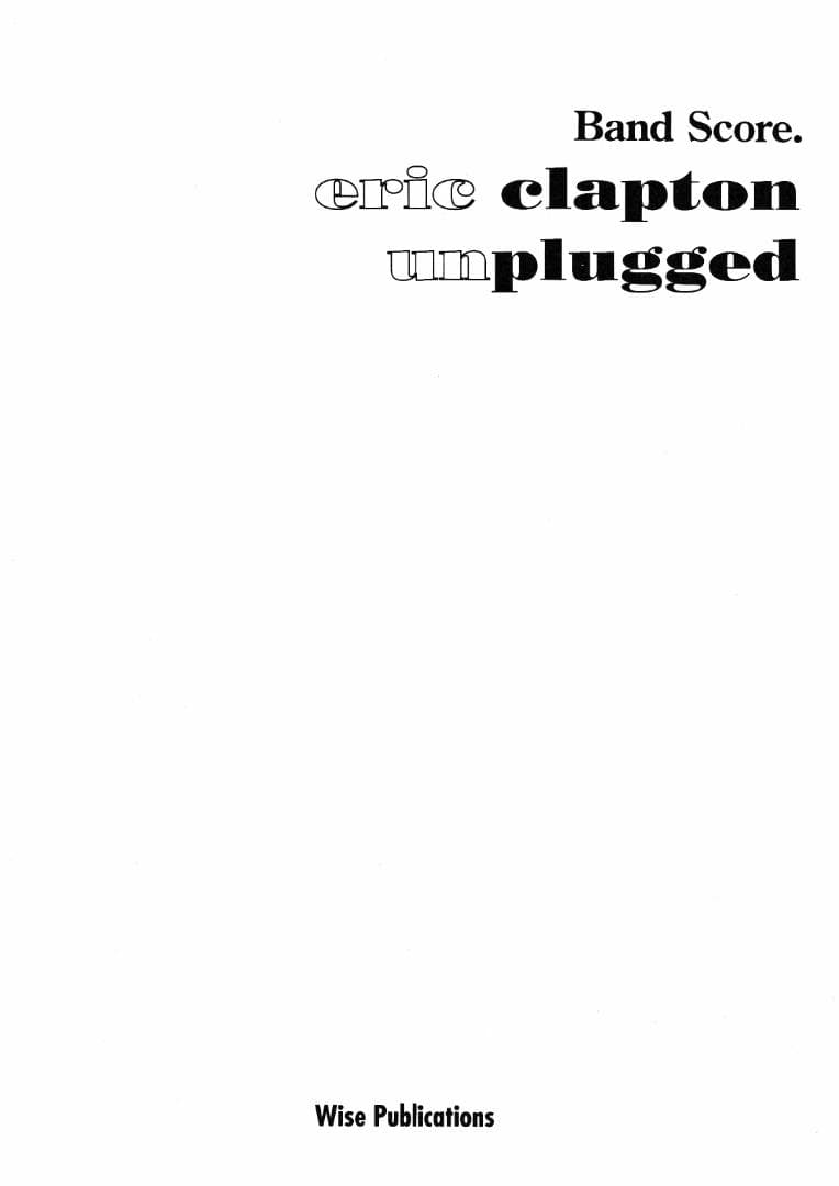 アート・デザイン・音楽 Eric Clapton Unplugged and Wham