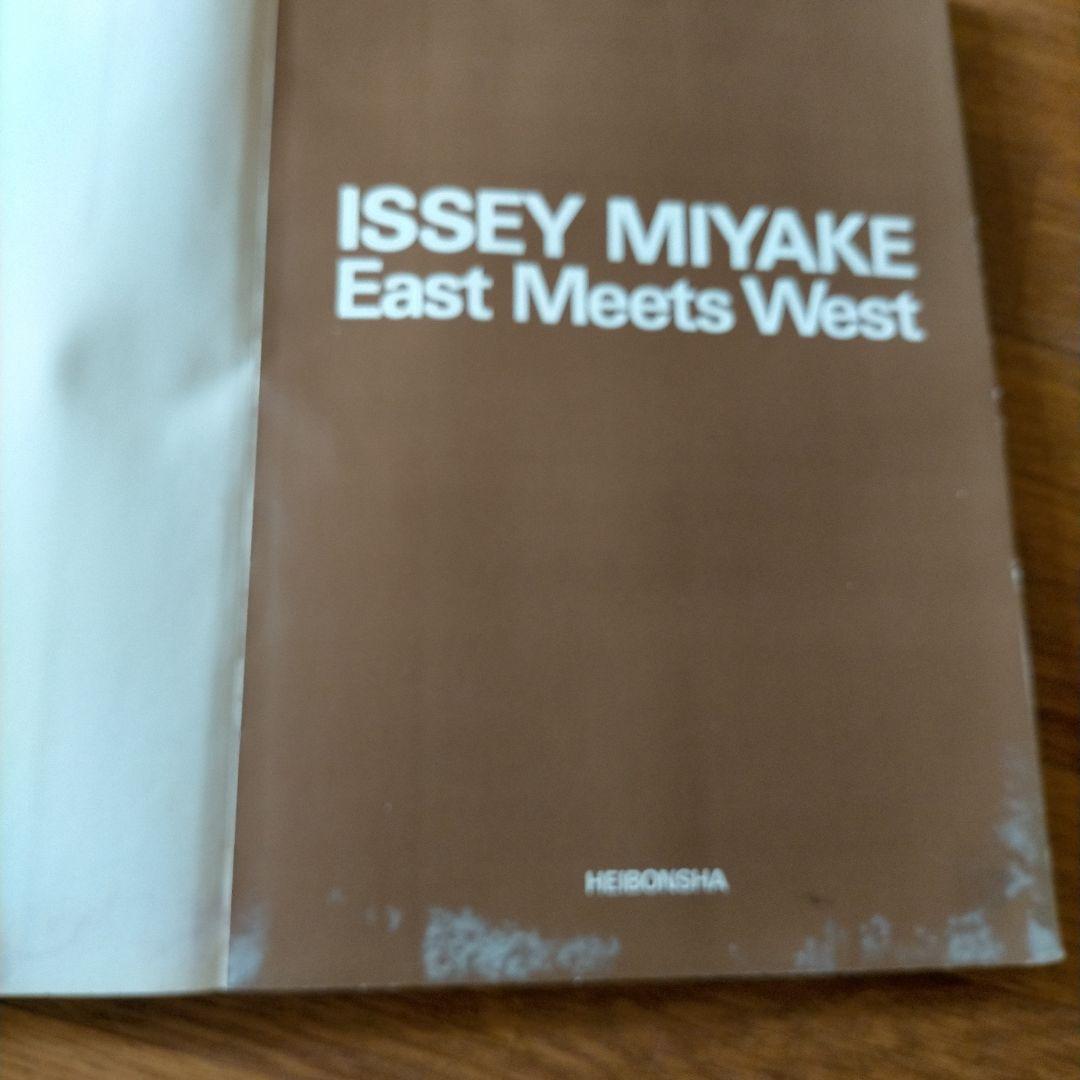 ISSEY MIYAKE East Meets West 三宅一生の発想と展開