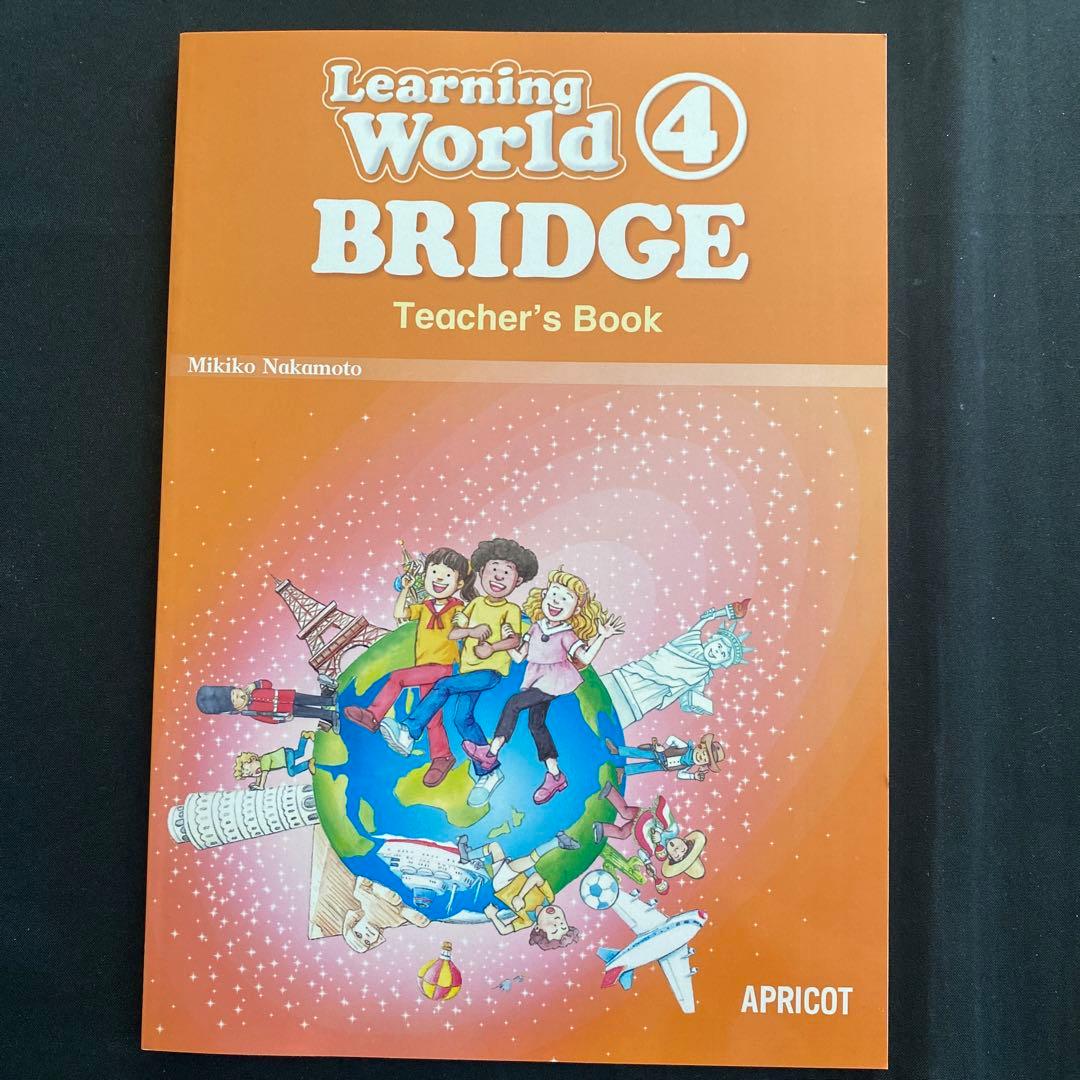 語学・辞書・学習参考書 Learning World 4 Bridge Teacher's Pack