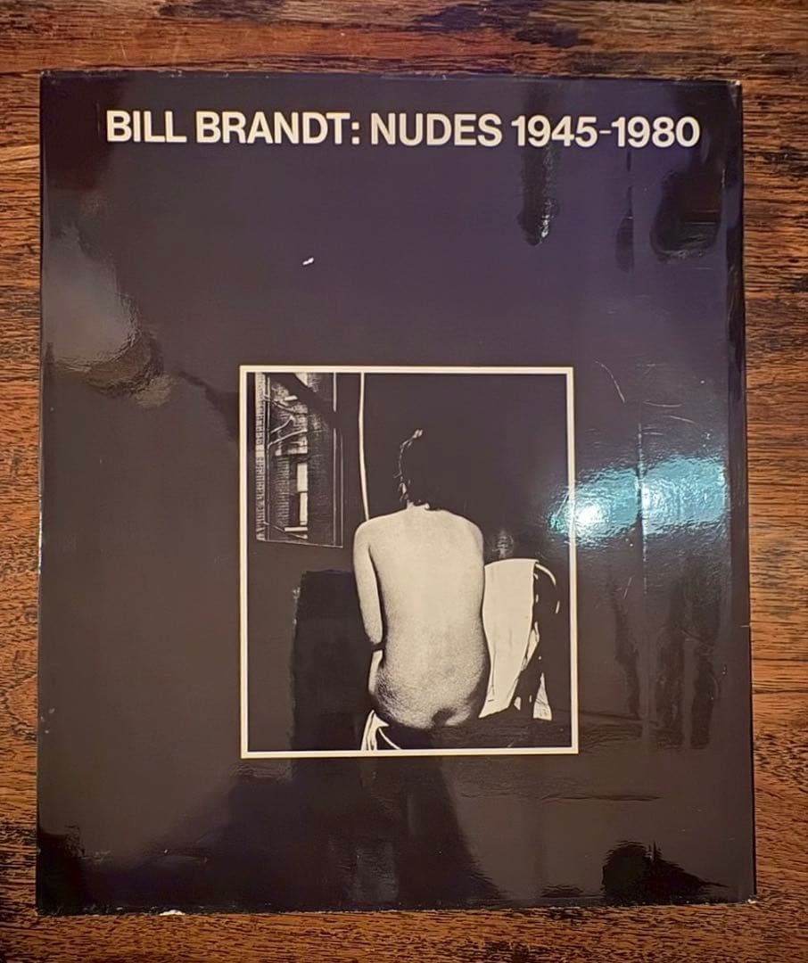 アート・デザイン・音楽 BILL BRANDT: 1945-1980
