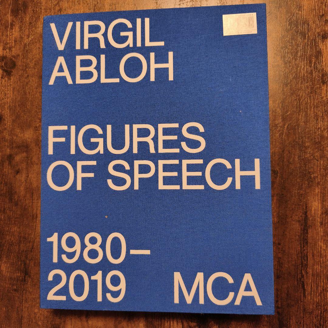 アート・デザイン・音楽 Virgil Abloh : Figures of Speech