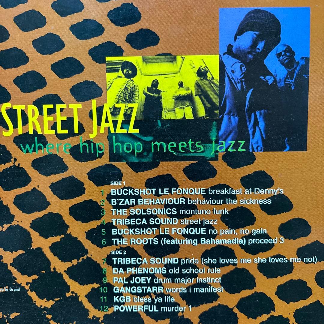 STREET JAZZ - ヒップホップとジャズの融合