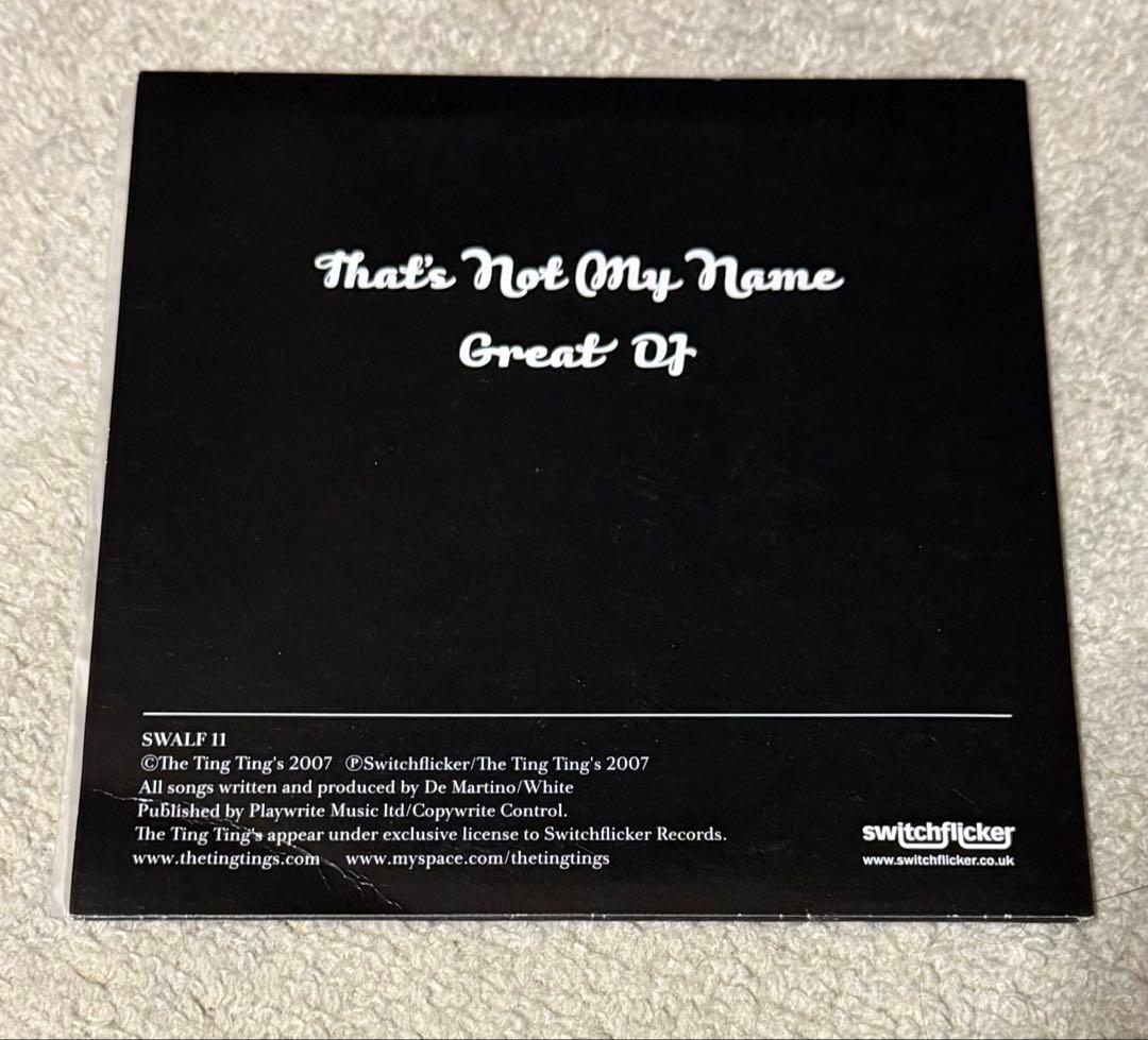 The Ting Tings That's Not My Name 7インチ