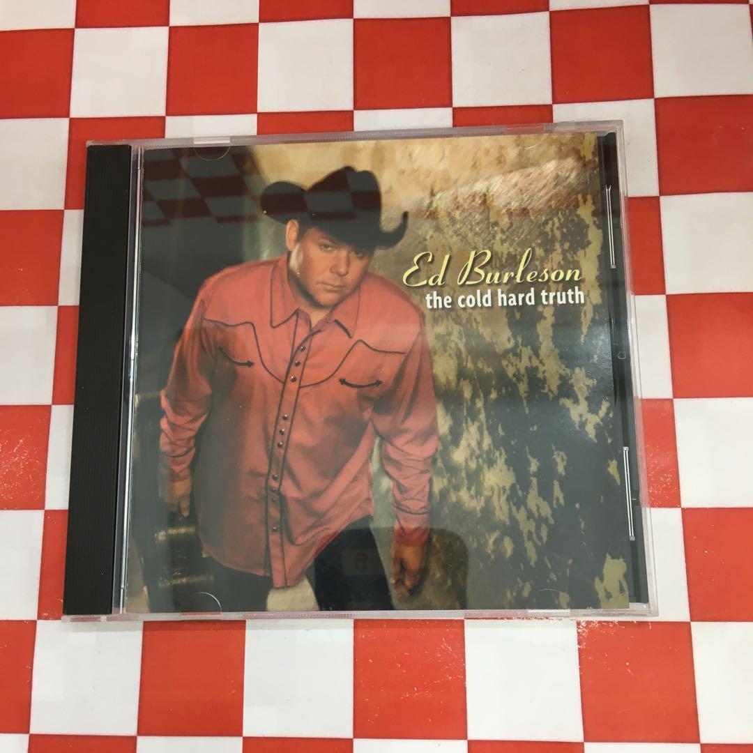 【D16900】ED BURLESON/the cold hard truth