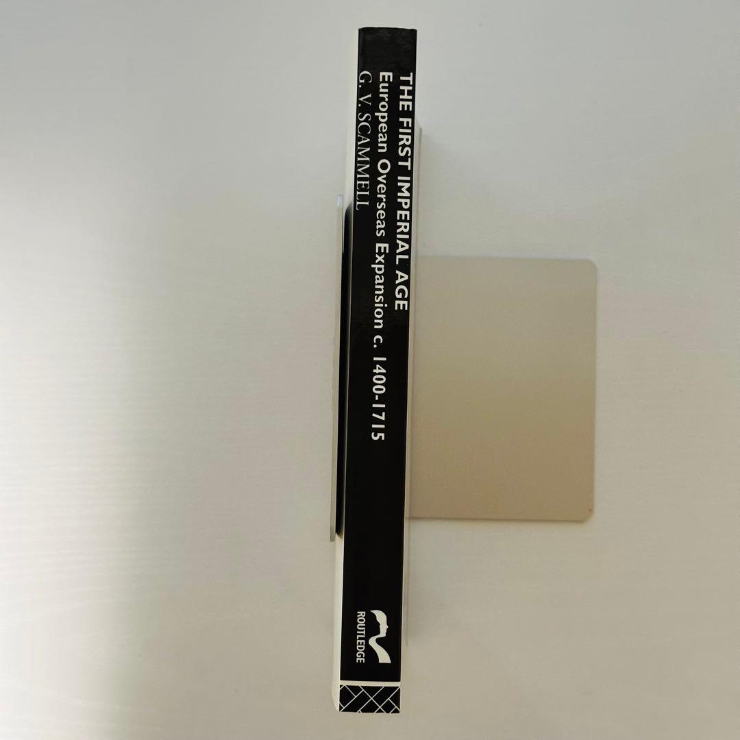 洋書 THE FIRST IMPERIAL AGE G.V. Scammell