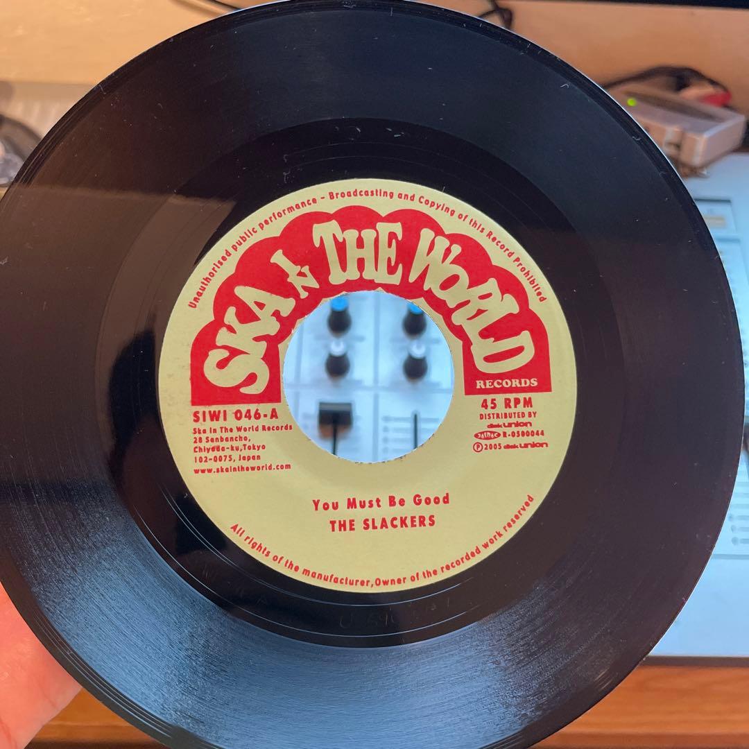 7inch レコード　The Slackers You Must Be Good