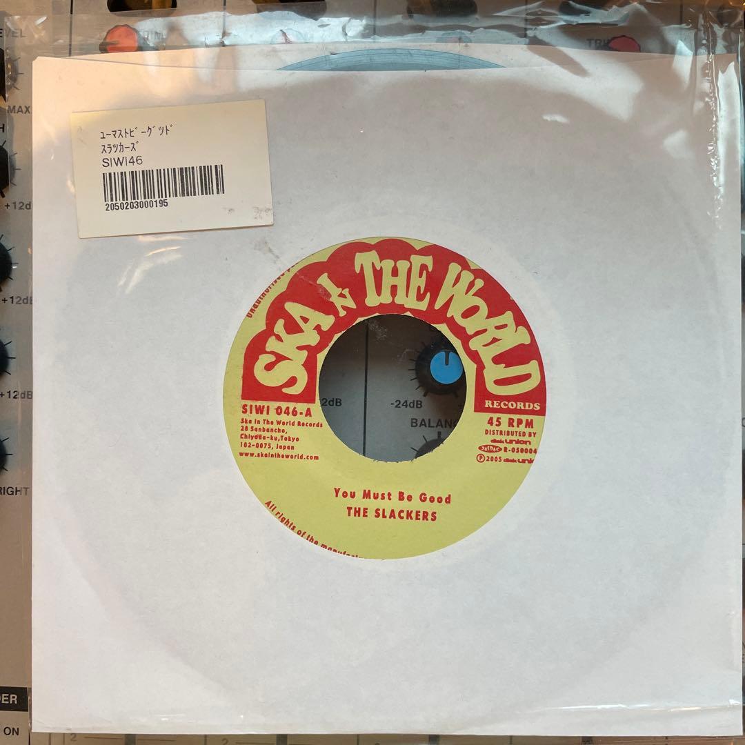 7inch レコード　The Slackers You Must Be Good