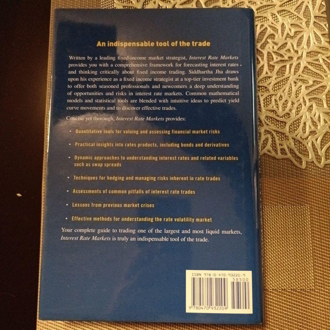ビジネス・経済 Interest Rate Markets by Siddhartha Jha