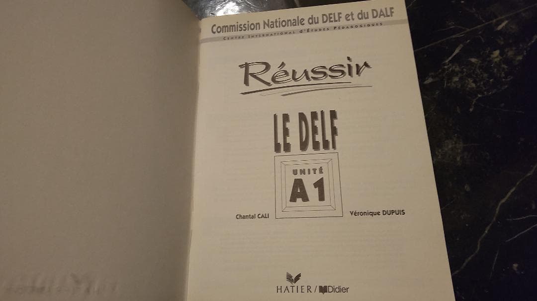 Reussir LE DELF A1 フランス語 テキスト DALF 仏語