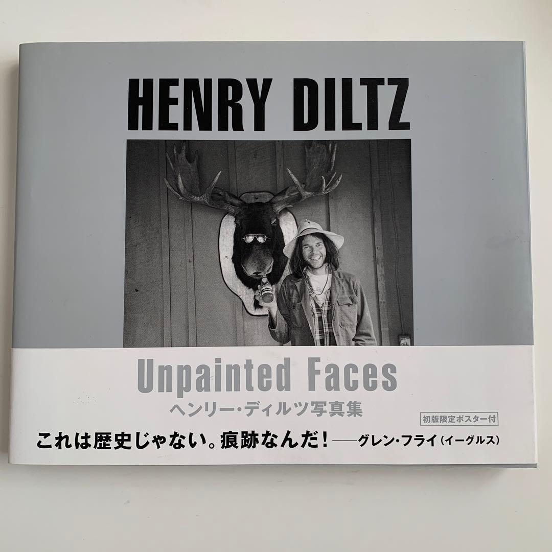 Unpainted Faces ヘンリー・ディルツ写真集