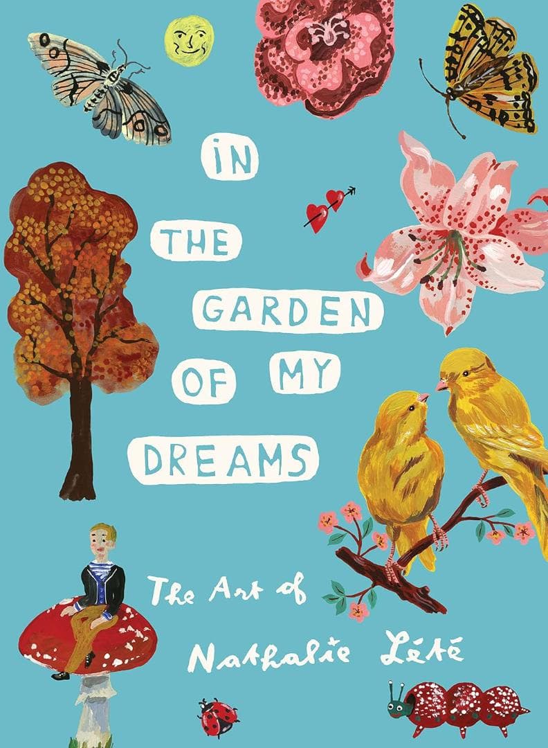 【未読】ナタリー・レテ イラスト・アート集 IN THE GARDEN OF・・