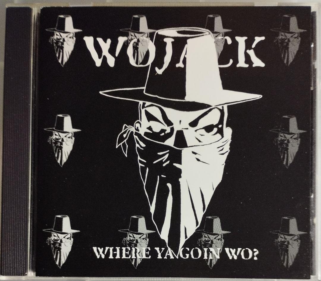 WOJACK/Where Ya Goin Wo? ギャングスタラップ G-RAP