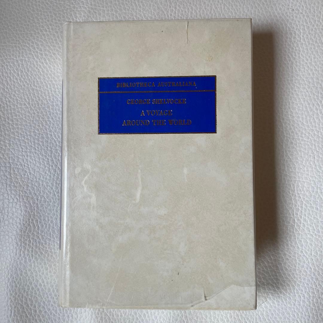 [貴重書] Shelvocke:A Voyage Round The World