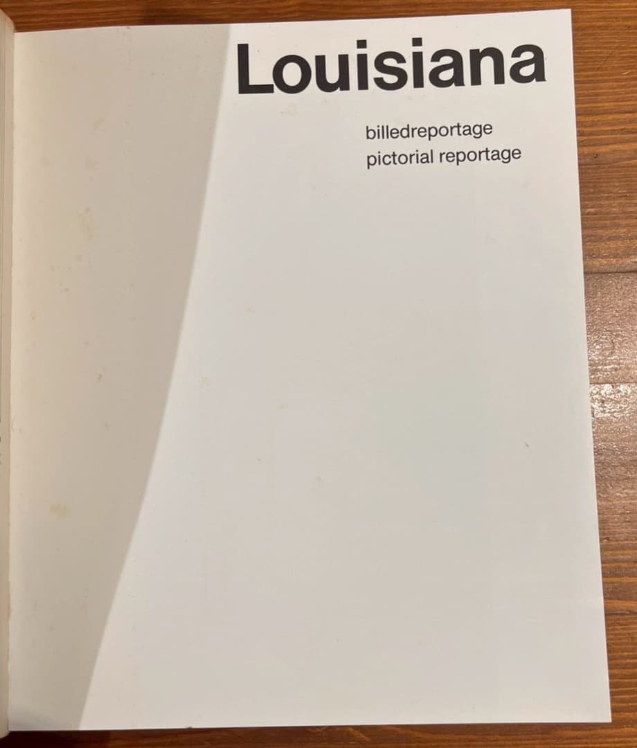 アート・デザイン・音楽 Louisiana - Billedreportage - Pictorial