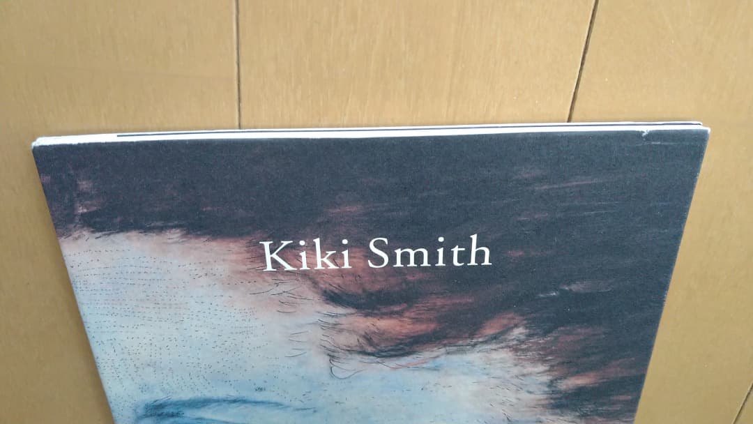 Kiki Smith キキ・スミス展のカタログ