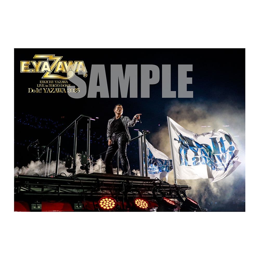 ☆矢沢永吉・LIVEinTOKYO DOME「Do It！YAZAWA2025」