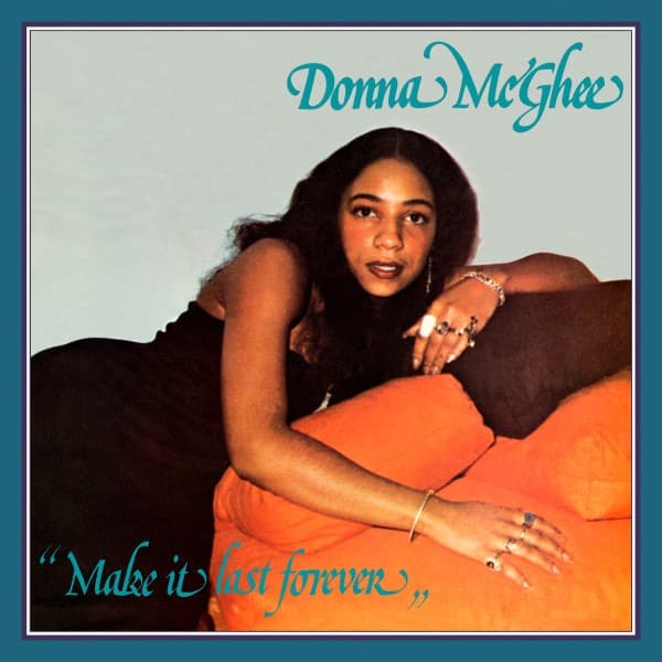 Donna McGhee　Make It Last Forever（未開封品）