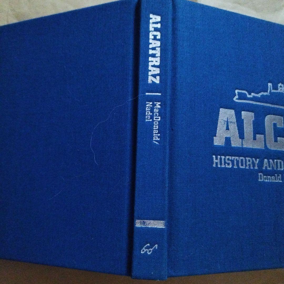 ALCATRAZ 歴史とデザイン　2012年 ハードカバー