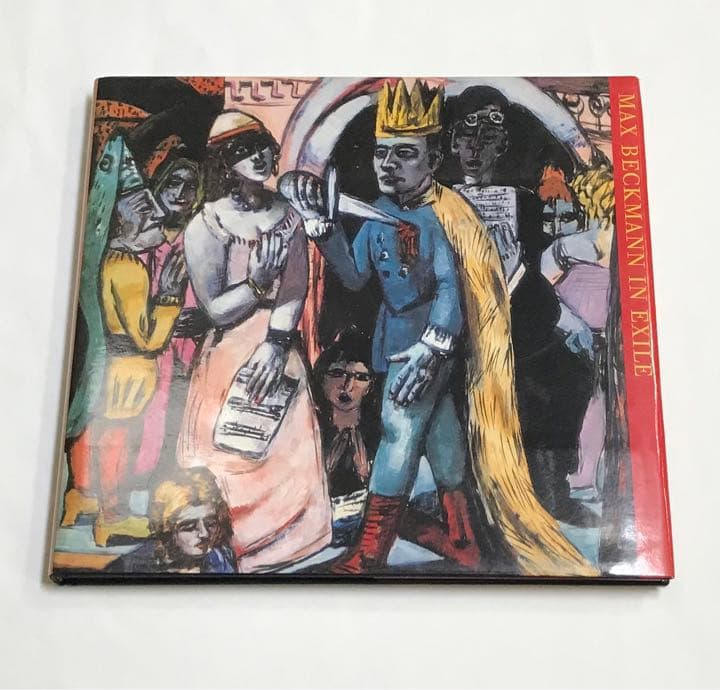 アート・デザイン・音楽 MAX BECKMANN IN EXILE