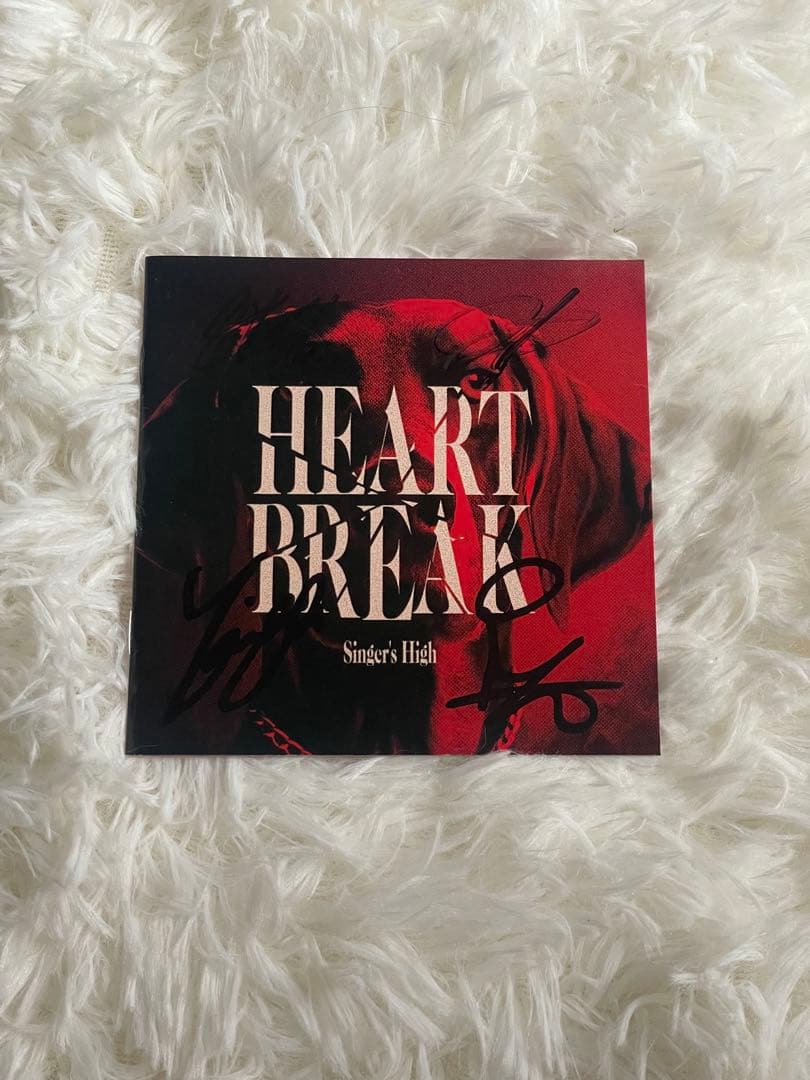 シンガーズハイ サイン入り HEART BREAK