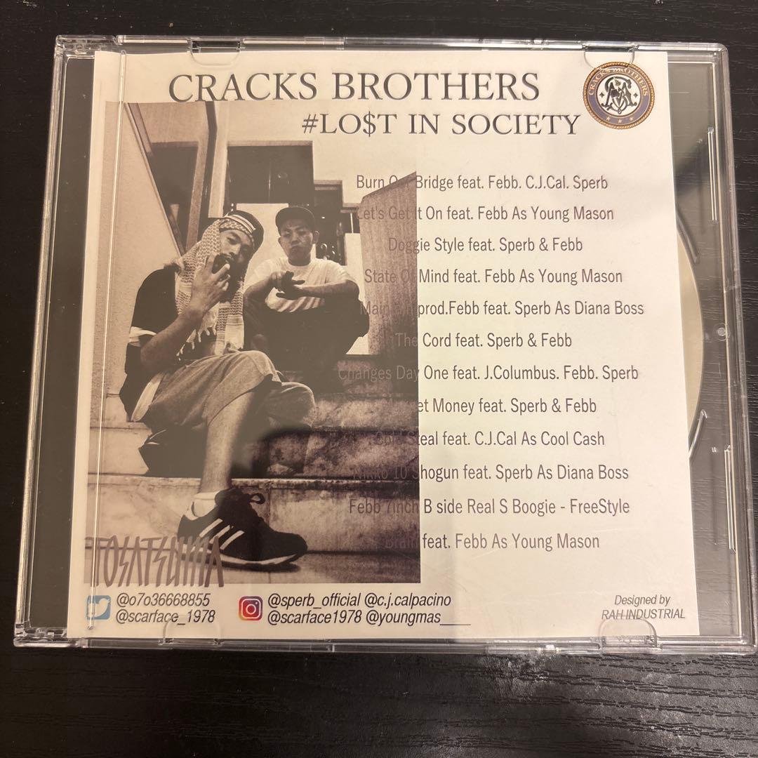 邦楽 CRACKS BROTHERS #LO$T IN SOCIETY