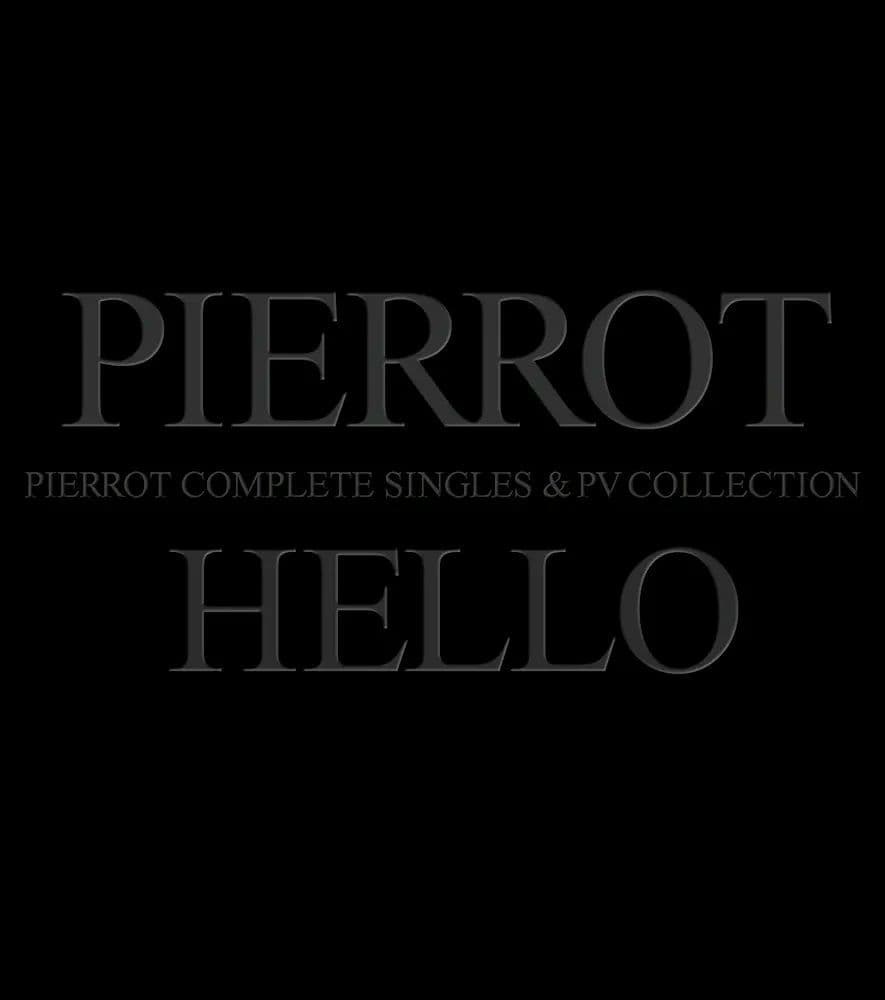 邦楽 PIERROT / HELLO COMPLETE