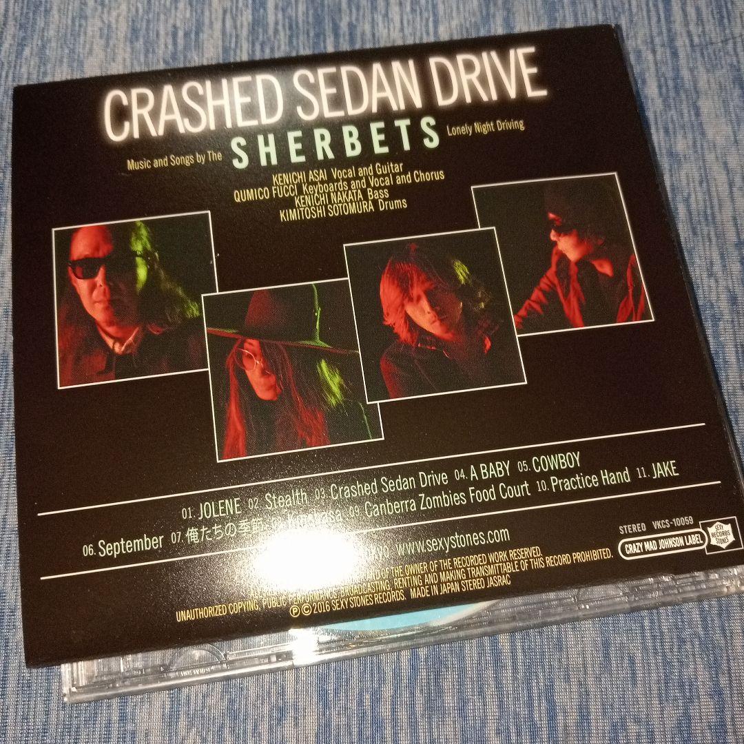 sherbets CRASHED SEDAN DRIVE 初回盤