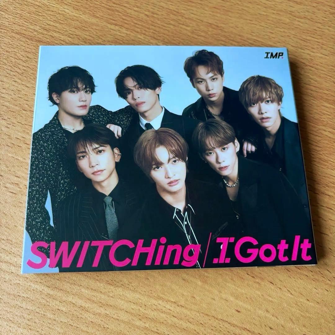 IMP. SWITCHing/I Got It 初回盤A・B 通常盤