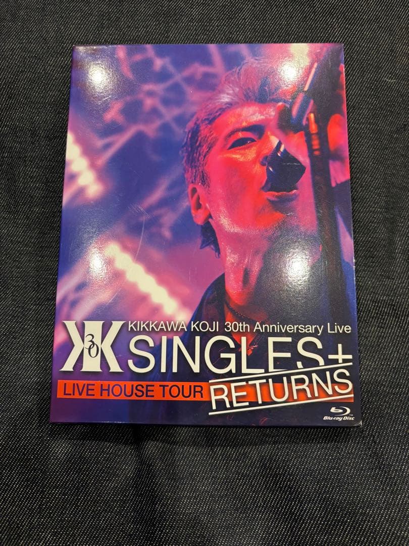 吉川晃司 30th Live \"SINGLES＋ RETURNS\"