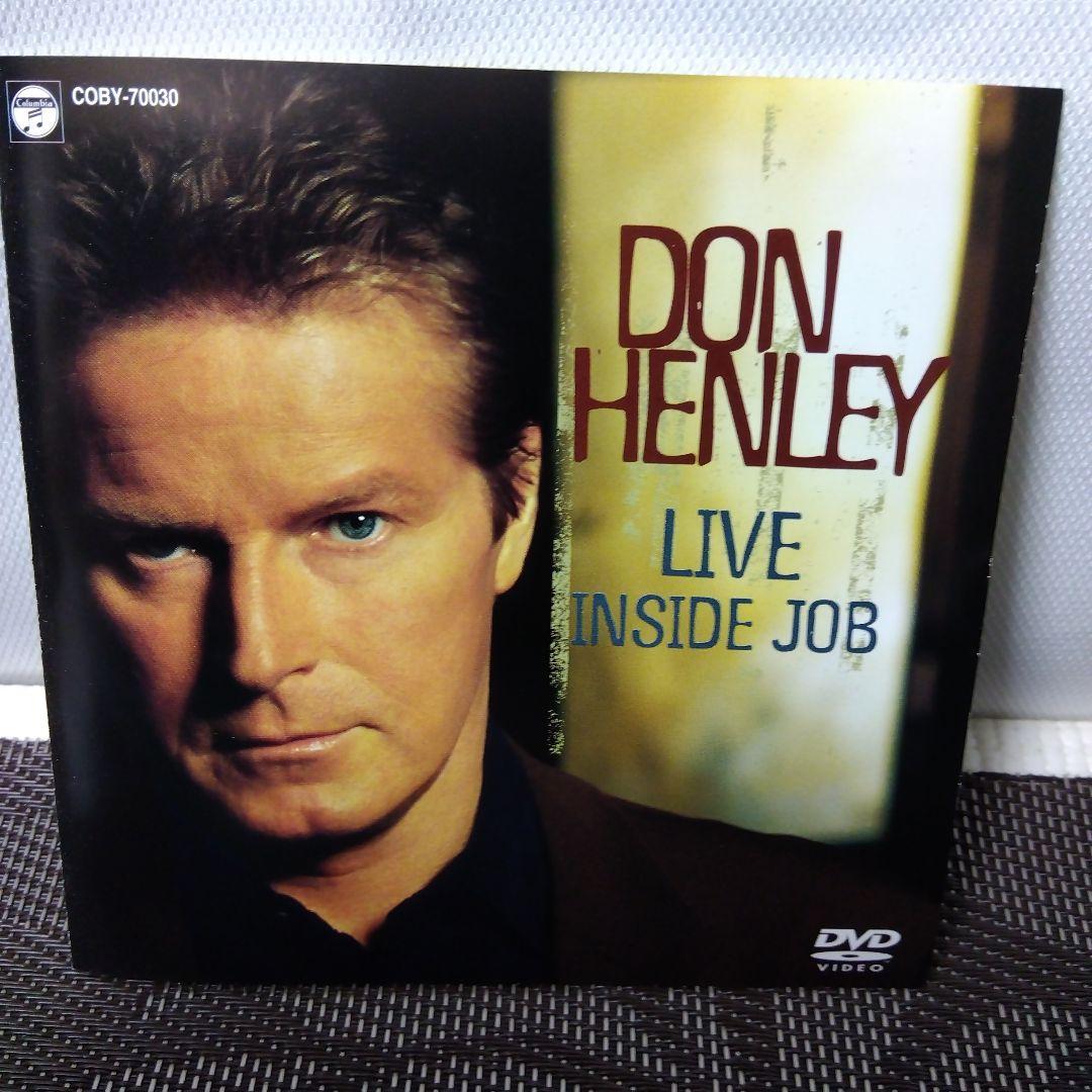 DVD「ドン・ヘンリー / ライヴ・インサイド・ジョブ」 DON HENLEY